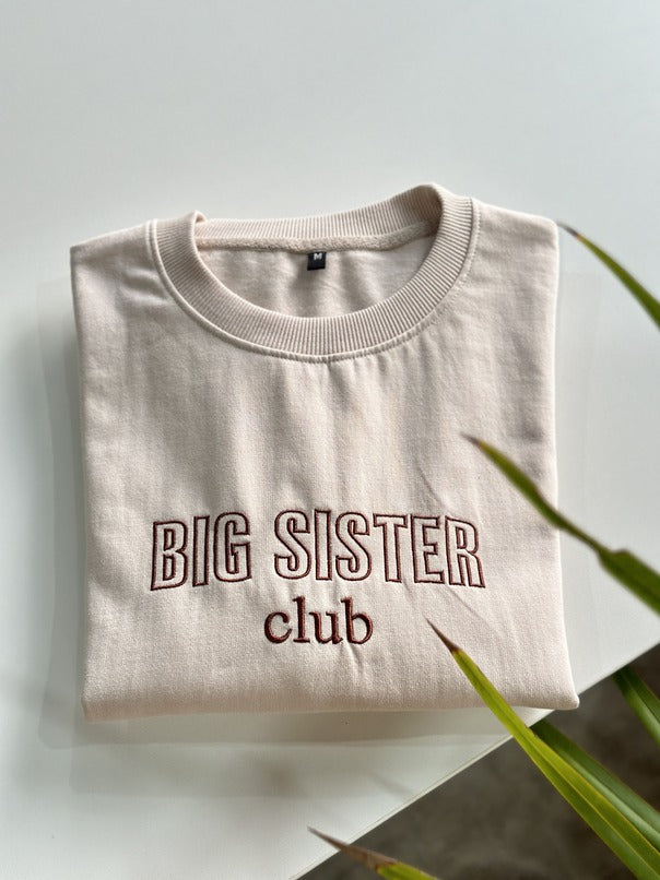 Big sister embroiderd sweatshirt